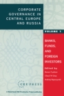 Corporate Governance in Central Europe and Russia : Banks, Funds, and Foreign Investors - eBook