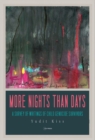 More Nights Than Days : A Survey of Writings of Child Genocide Survivors - Book