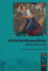 Anti-Fascism in European History : From the 1920s to Today - Book