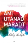 Ami utanad maradt - eBook