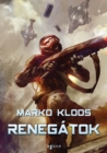 Renegatok - eBook