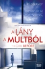 The Girl Before - Lany a multbol - eBook