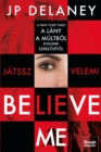 Believe Me - Jatssz velem! - eBook
