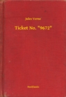 Ticket No. "9672" - eBook