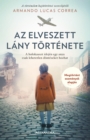 Az elveszett lany tortenete - eBook