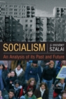 Socialism : An Analysis of its Past and Future - Book
