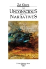 The Unconscious and Its Narratives - Book
