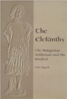 The Elefanthy : The Hungarian Nobleman and His Kindred - Book