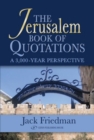 Jerusalem Book of Quotations : A 3,000 Year Perspective - Book