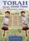 Torah Through a Zionist Vision : Volume 1 -- Bereshit & Shemot - Book