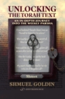 Unlocking the Torah Text -- Shmot : An In-Depth Journey in the Weekly Parsha - Book