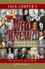 Who Knew?! : Unusual Stories in Jewish History - Book