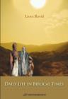 Daily Life in Biblical Times - Book