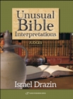 Unusual Bible Interpretations : Judges - Book