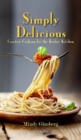 Simply Delicious : Creative Cooking for the Kosher Kitchen - Book