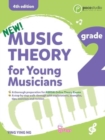 Music Theory for Young Musicians Grade 2 (4th Ed.) : 4th Edition - Book