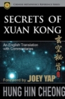 Secrets of Xuan Kong : An English Translation with Commentaries - Book