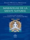 Maravillas de la mente natural : La esencia del Dzogchen en la tradicion Boen, originaria del Tibet - Book