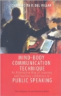 Mind-body Communication Technique : An Alternative Way of Learning and Teaching Confidence in Public Speaking - Book