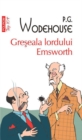 Greseala lordului Emsworth - eBook
