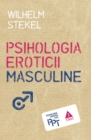 Psihologia eroticii masculine - eBook