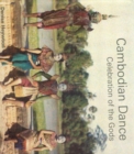 Cambodian Dance : Celebration of the Gods - Book