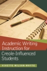 Academic Writing Instruction for Creole-Influenced Students - Book