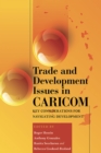 Trade and Development Issues in CARICOM : Key Considerations for Navigating Development - Book