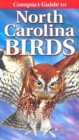 Compact Guide to North Carolina Birds - Book