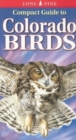 Compact Guide to Colorado Birds - Book