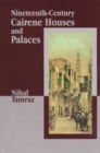 Nineteenth-century Cairene Houses and Palaces - Book