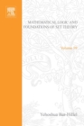 Mathematical Logic and Foundations of Set Theory, Proceedings of an International Colloquium Held Under the Auspices of The Israel Academy of Sciences and Humanities - eBook