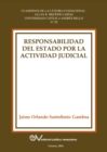 Responsabilidad del estado por la actividad judicial - Book