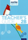 Inspire Maths: 2: Teacher's Guide 2B - Book