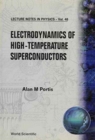 Electrodynamics Of High Temperature Superconductors - Book