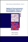 Statistical Thermodynamics And Stochastic Theory Of Nonequilibrium Systems - Book