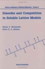Disorder And Competition In Soluble Lattice Models - Book