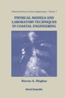 Physical Models And Laboratory Techniques In Coastal Engineering - Book