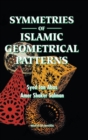 Symmetries Of Islamic Geometrical Patterns - Book