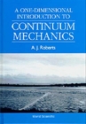 One-dimensional Introduction To Continuum Mechanics, A - Book