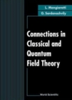 Connections In Classical And Quantum Field Theory - Book