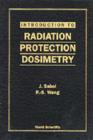 Introduction To Radiation Protection Dosimetry - Book