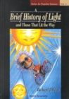 Brief History Of Light And Those That Lit The Way, A - Book