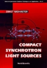 Compact Synchrotron Light Sources - Book