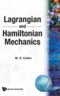 Lagrangian And Hamiltonian Mechanics - Book