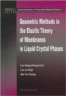 Geometric Methods In The Elastic Theory Of Membranes In Liquid Crystal Phases - Book