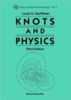 Knots And Physics (Third Edition) - Book