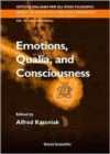 Emotions, Qualia, And Consciousness - Book