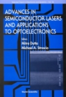 Advances In Semiconductor Lasers And Applications To Optoelectronics (Ijhses Vol. 9 No. 4) - Book