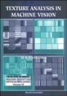 Texture Analysis In Machine Vision - Book